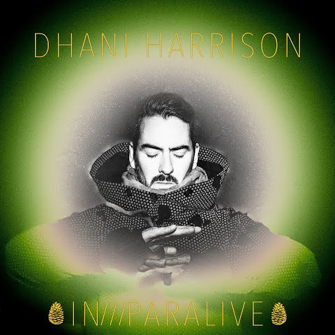Dhani Harriso / IN///PARALIVE