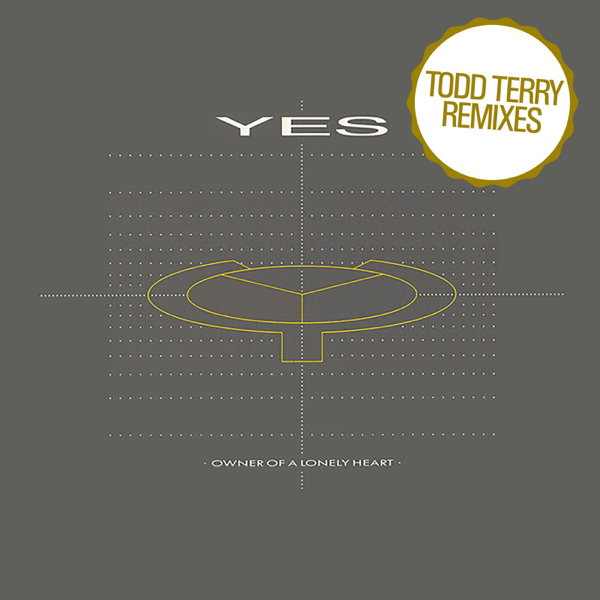 Yes / Owner of a Lonely Heart (Todd Terry Remixes) - Single