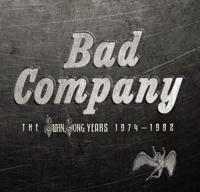 Bad Company / The Swan Song Years 1974-1982