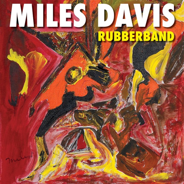 Miles Davis / Rubberband