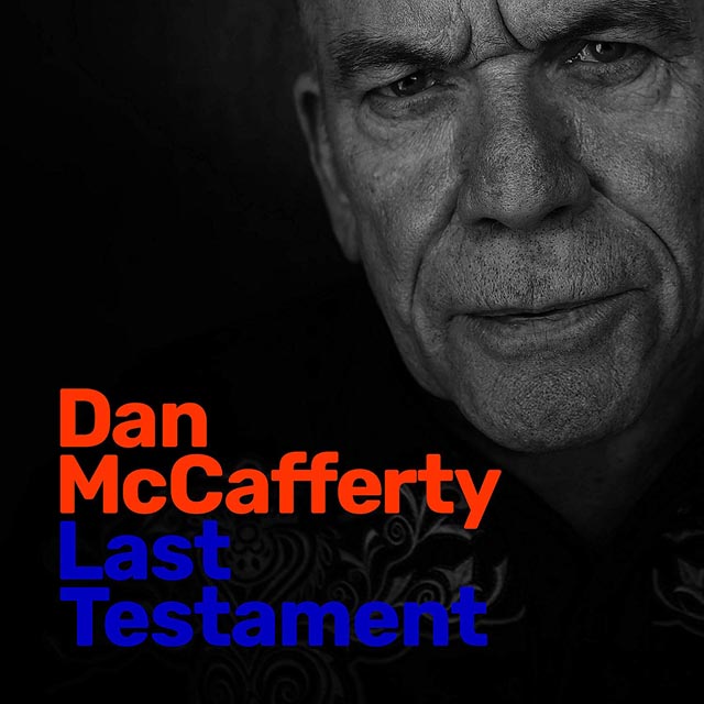 Dan McCafferty / Last Testament
