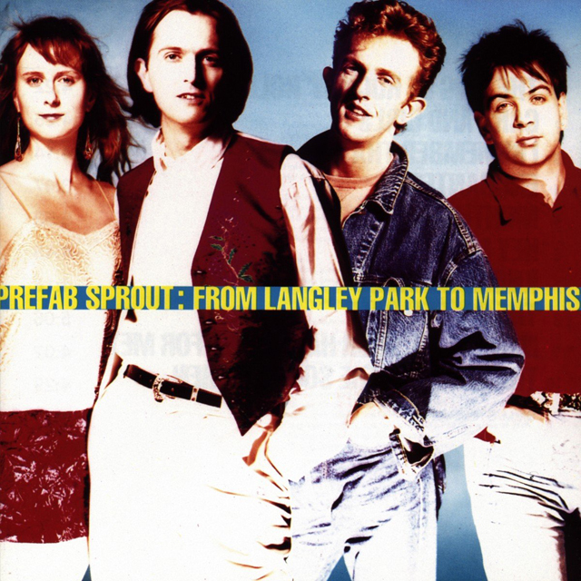 Prefab Sprout / From Langley Park to Memphis