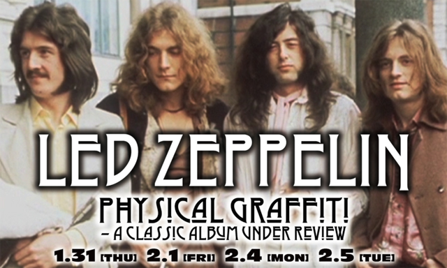 LED ZEPPELIN：Physical Graffiti –A Classic Album Under Revie