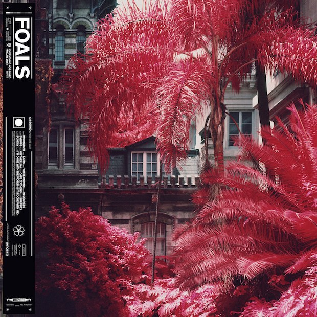 Foals / Everything Not Saved Will Be Lost Part 1