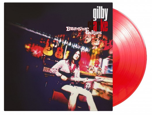 Gilby Clarke / Pawnshop Guitars [180g LP / transparent red vinyl]