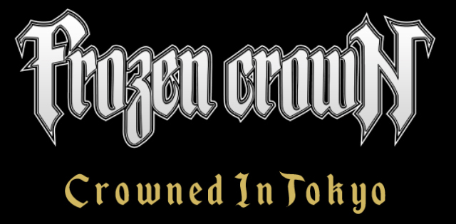 Frozen Crown Crowned In Tokyo