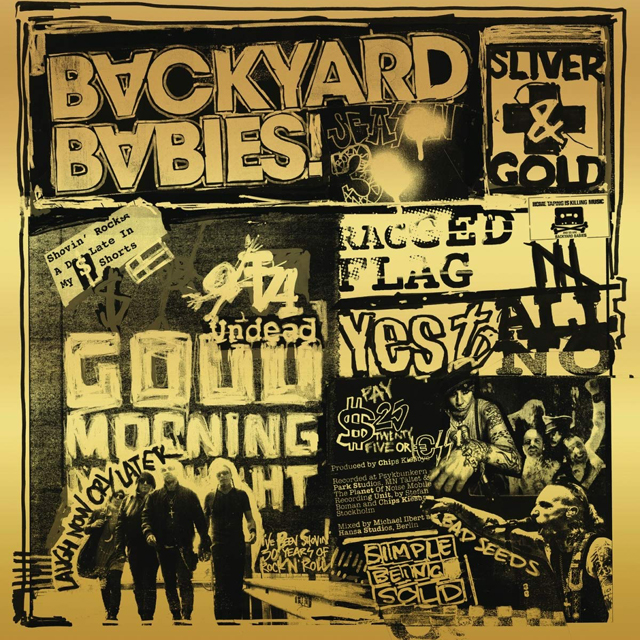 Backyard Babies / Sliver & Gold