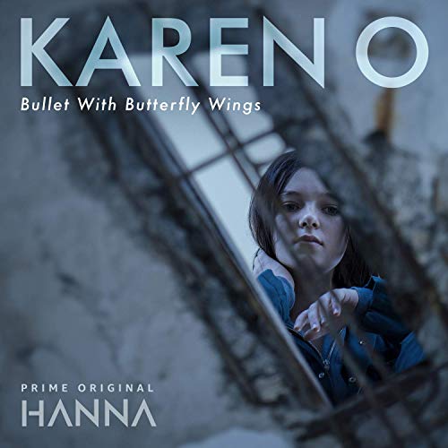 Karen O / Bullet With Butterfly Wings (From 