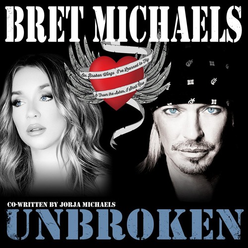 Bret Michaels / Unbroken