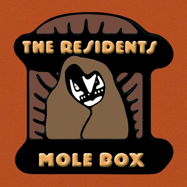 The Residents / Mole Box
