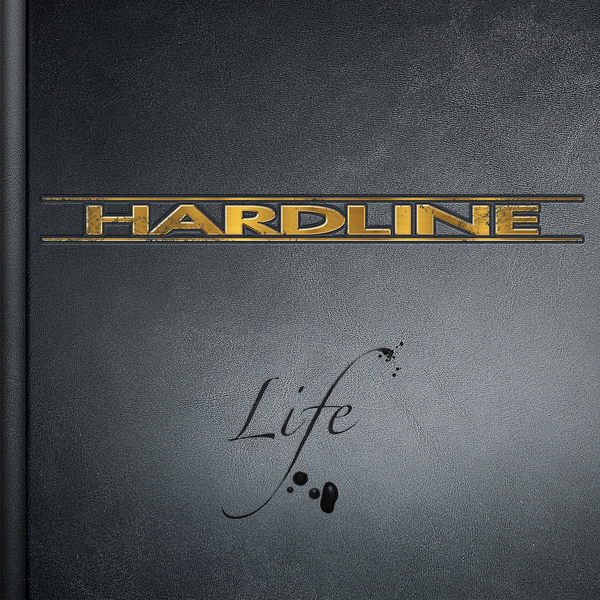 Hardline / Life