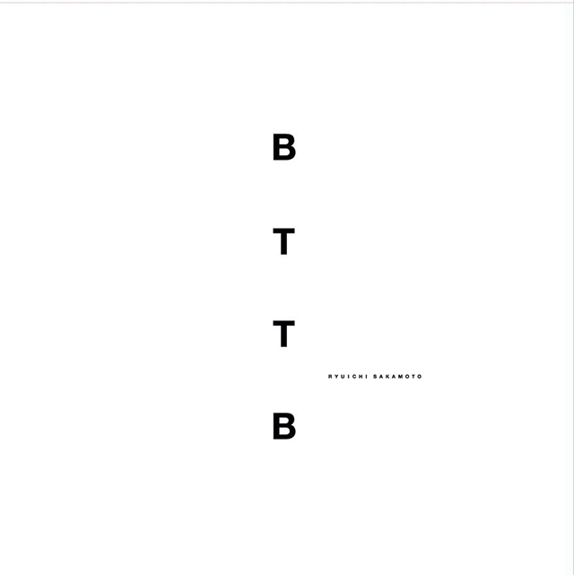 坂本龍一 / BTTB -20th Anniversary Edition-
