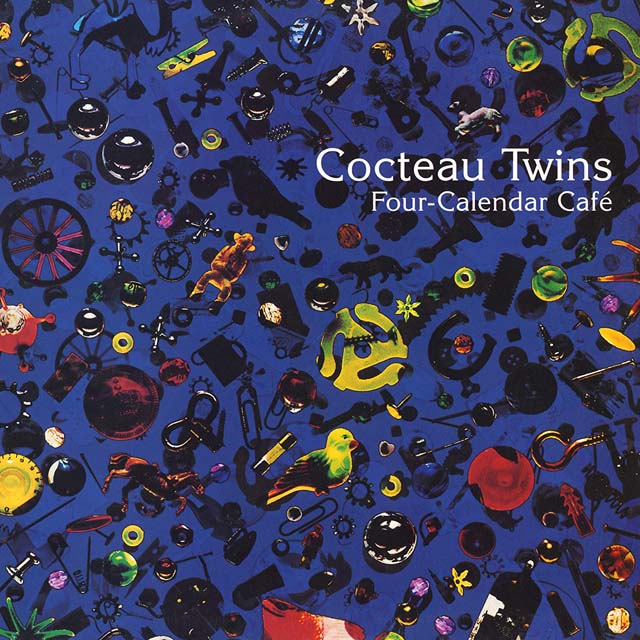 Cocteau Twins / Four-Calendar Café