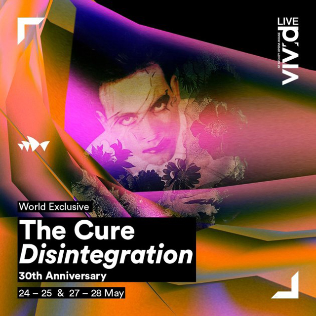 The Cure Disintegration 30th Anniversary