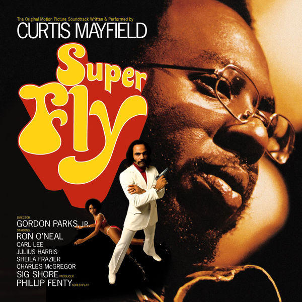 Curtis Mayfield / Super Fly