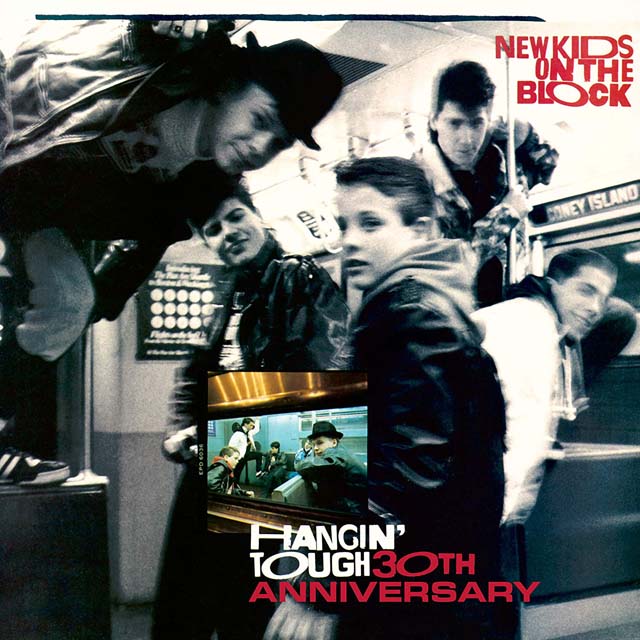 New Kids on the Block / Hangin' Tough (30th Anniversary Edition)