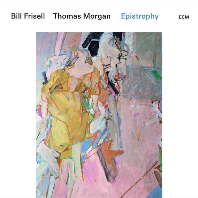 Bill Frisell & Thomas Morgan / Epistrophy