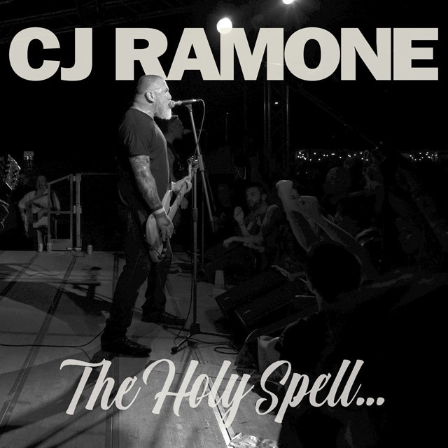 CJ Ramone / The Holy Spell