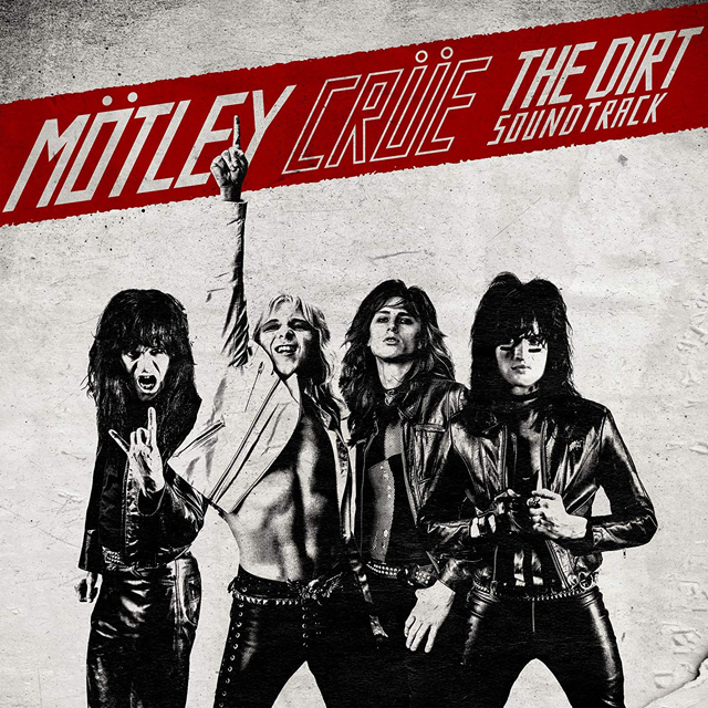 Mötley Crüe / The Dirt Soundtrack