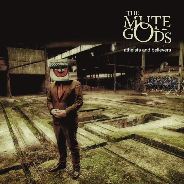 The Mute Gods / Atheists and Believers