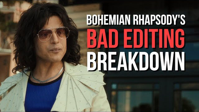 Bohemian Rhapsody’s Bad Editing: A Breakdown - Thomas Flight