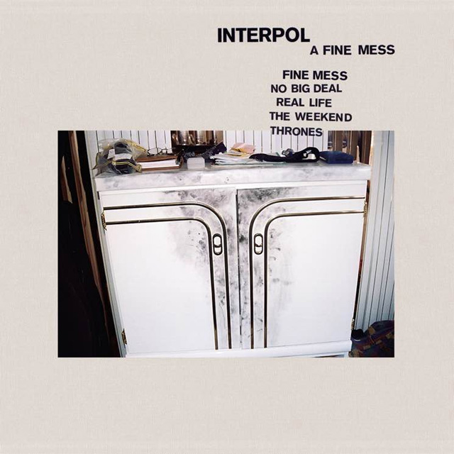 Interpol / A Fine Mess