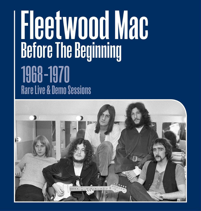 Fleetwood Mac / Before The Beginning 1968-1970: Rare Live and Demo Sessions
