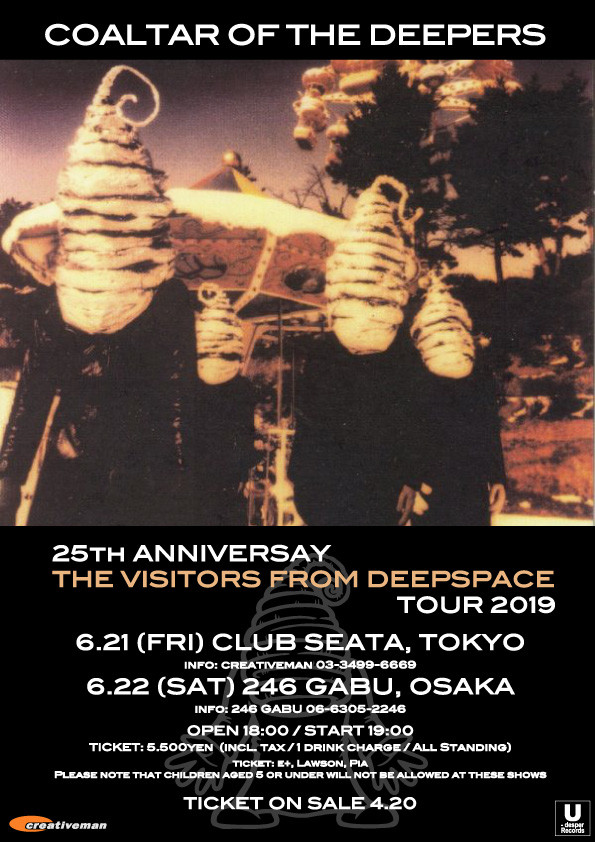 COALTAR OF THE DEEPERS 25 TH ANNIVERSARY “THE VISITORS FROM DEEPSPACE” TOUR 2019