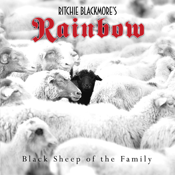 Ritchie Blackmore's Rainbow / Black Sheep of the Family - Single