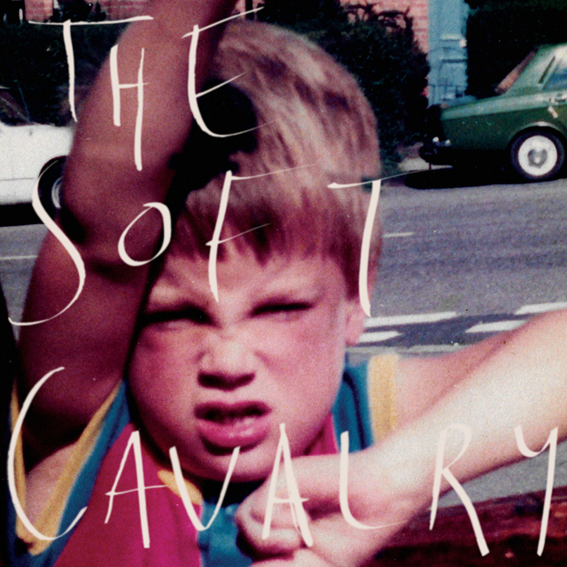 The Soft Cavalry / The Soft Cavalry