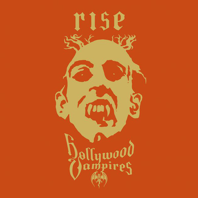 Hollywood Vampires / Rise