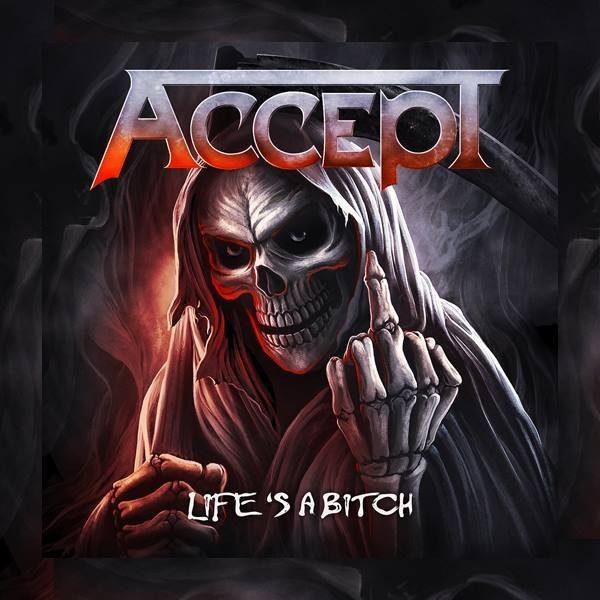 Accept / Life's a Bitch