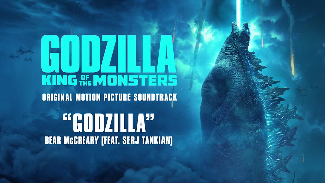 Godzilla: King of the Monsters OST - Godzilla (feat. Serj Tankian) - Bear McCreary