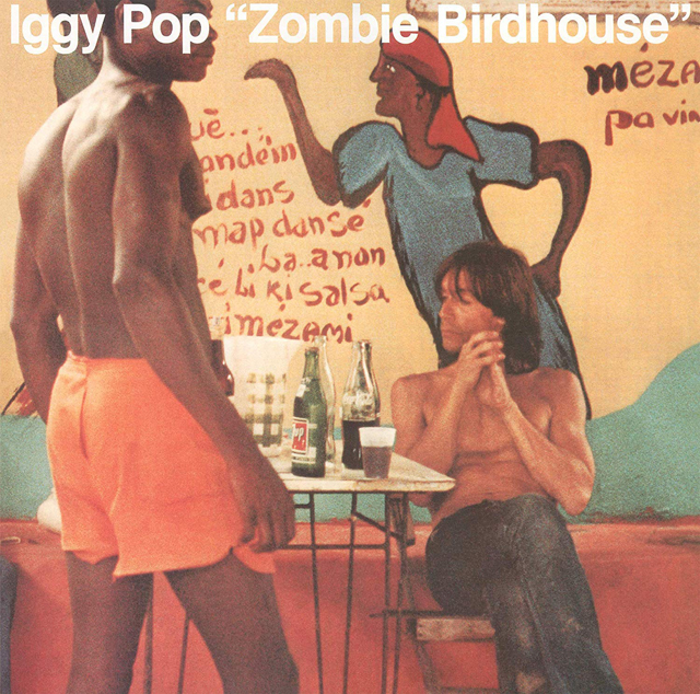 Iggy Pop / Zombie Birdhouse
