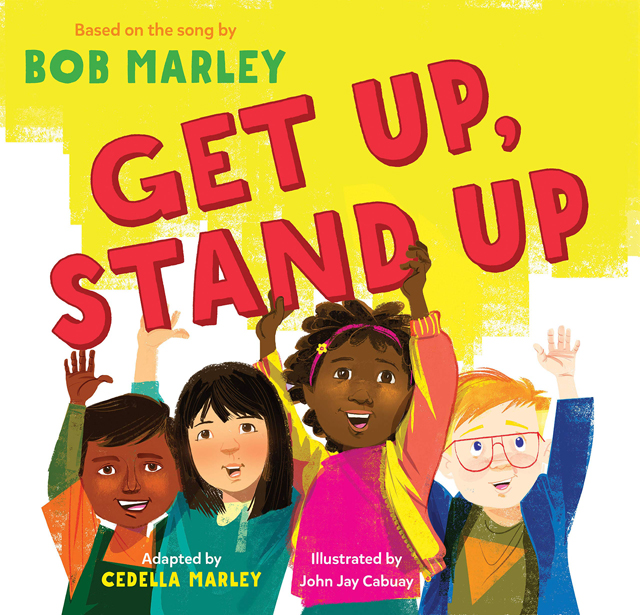Get Up, Stand Up - Based on the Song by Bob Marley