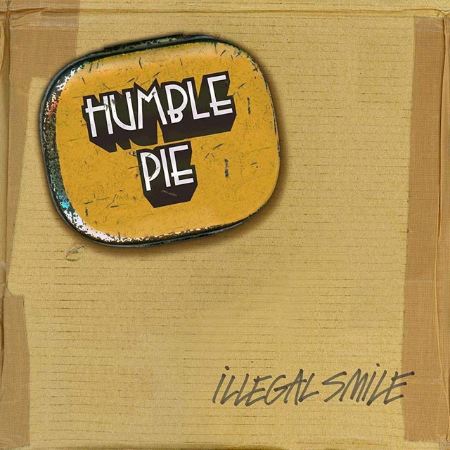 Humble Pie / Illegal Smile