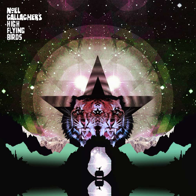 Noel Gallagher's High Flying Birds / Black Star Dancing