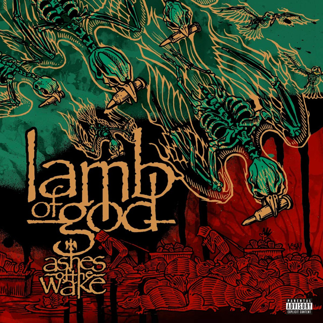 Lamb of God / Ashes of the Wake