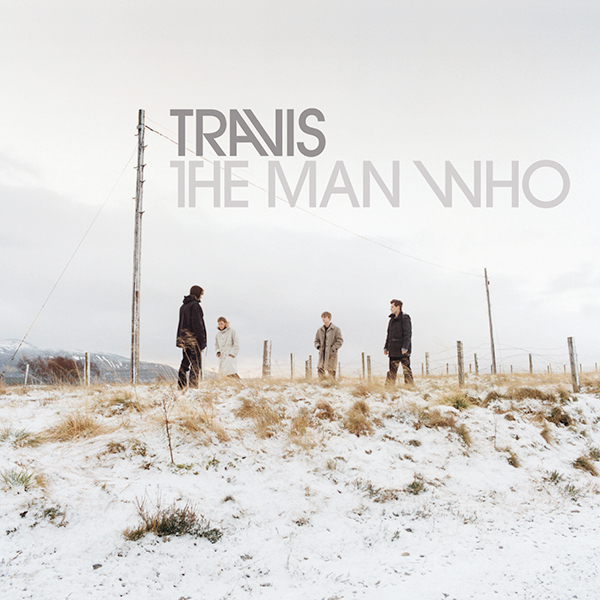Travis / The Man Who