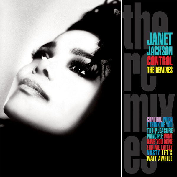 Janet Jackson / Control: The Remixes