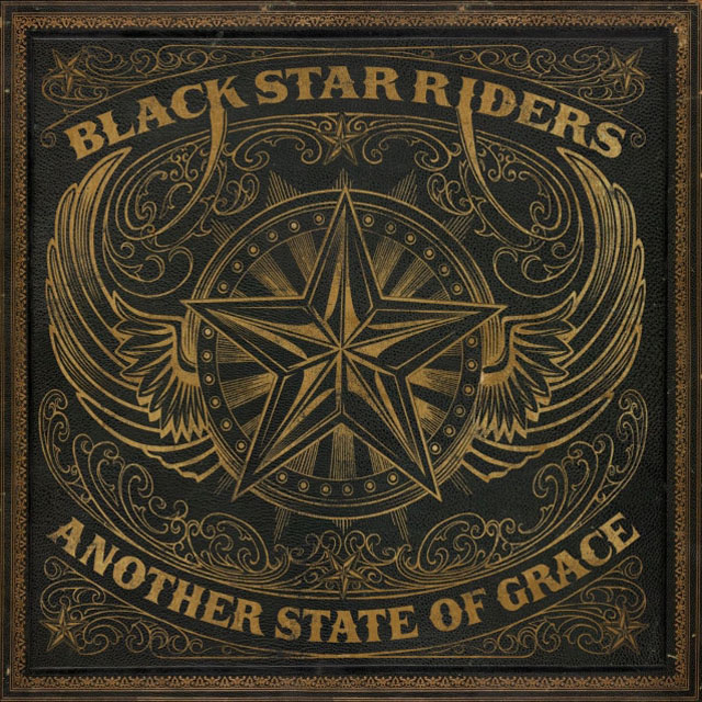 Black Star Riders / Another State Of Grace