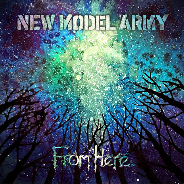 New Model Army / From Here