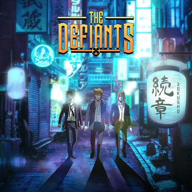 The Defiants / Zokusho