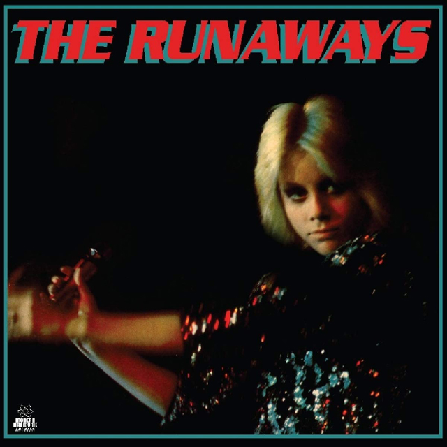The Runaways / The Runaways