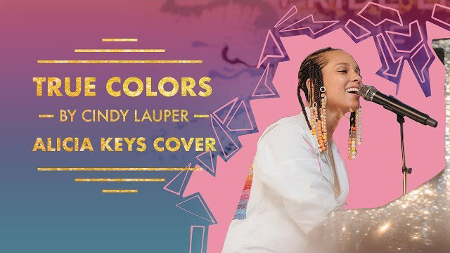 True Colors by Cindy Lauper | Alicia Keys Cover