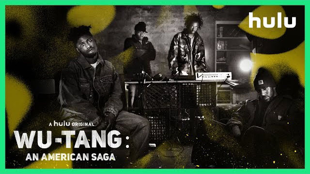 Wu-Tang: An American Saga - A Hulu Original