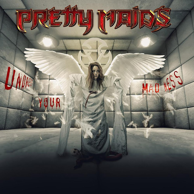 Pretty Maids / Undress Your Madness