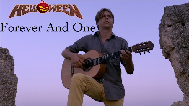 Helloween - Forever And One (Neverland) Acoustic - Classical Fingerstyle Guitar by Thomas Zwijsen