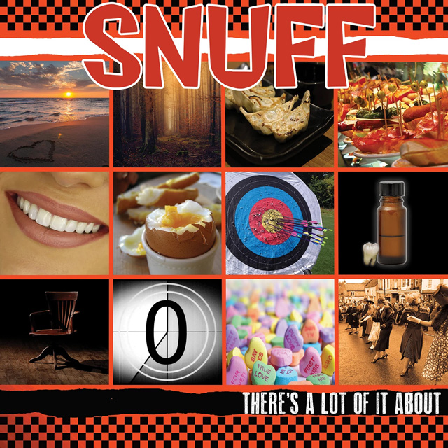 Snuff / There’s A Lot Of It About