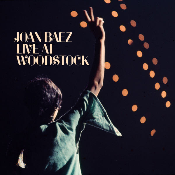 Joan Baez / Live At Woodstock